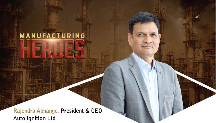 Rajendra Abhange, President & Ceo, Auto Ignition Ltd